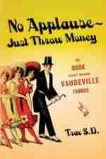 No Applause--Just Throw Money